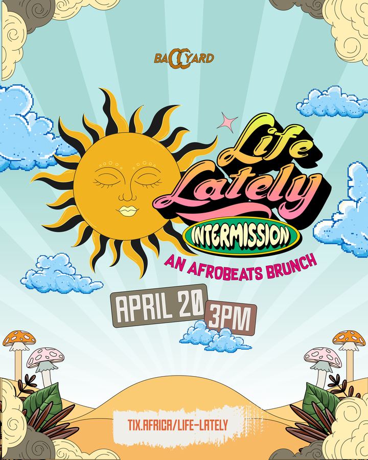 Life Lately × Baccyard — Event flyer · Afrobeats brunch